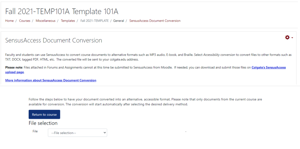 screenshot of the Sensusaccess submission page in Moodle. The user is provided a File selection listbox from which they can select the file they wish to submit for conversion to an alternative format.